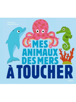 Mes animaux des mers à toucher