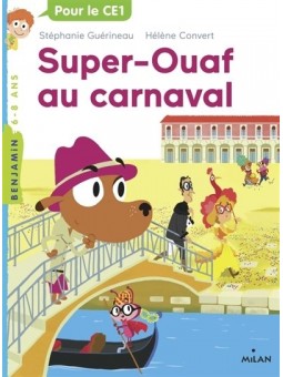Super-Ouaf au carnaval -...