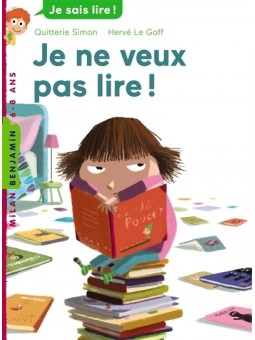 Je ne veux pas lire ! -...