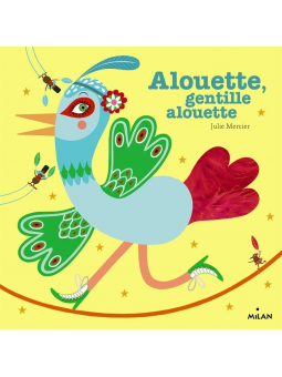 Alouette, gentille alouette...