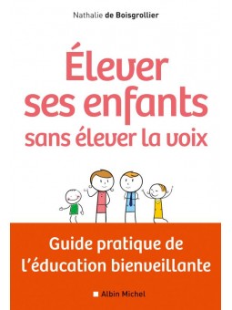 Élever ses enfants sans...