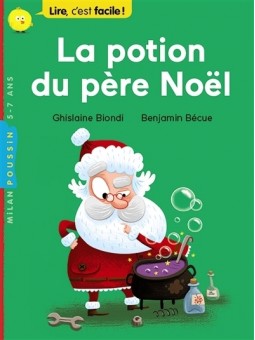 La potion du père Noël -...