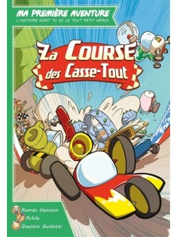 La Course des Casse-Tout -...