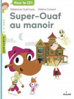 Super-Ouaf au manoir -...