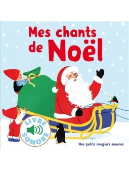 Mes chants de Noël - Mes...