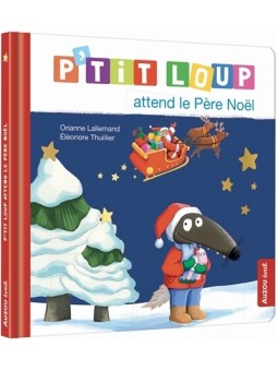 P'tit Loup attend le Père Noël