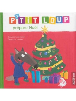 P'tit Loup prépare Noël