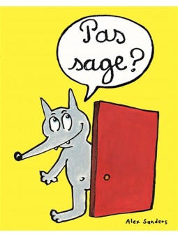 Pas sage ? - Lutin poche