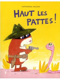 Haut les pattes ! - Lutin...