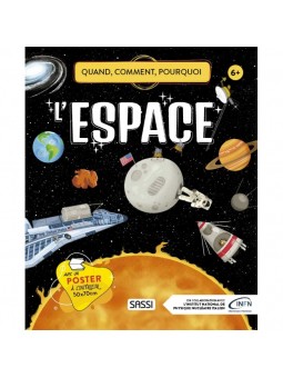 L'espace - Quand, comment,...